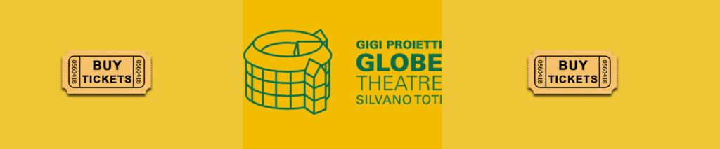 Gigi Proietti Globe Theatre compra qui il ticket online
