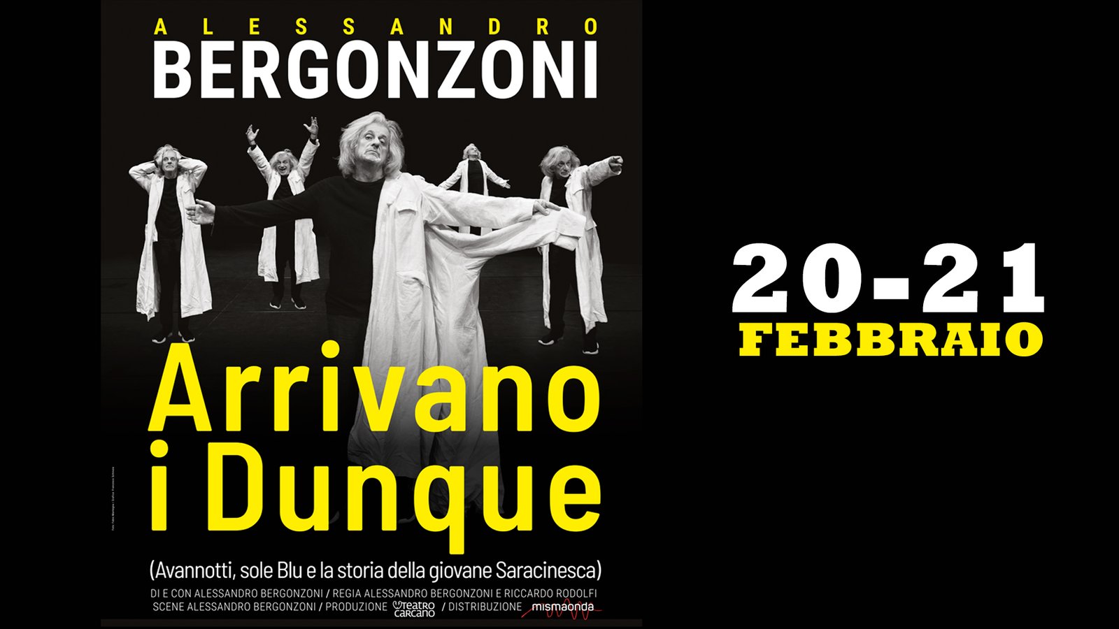 Alessandro Bergonzoni, Arrivano i Dunque, al Teatro Olimpico