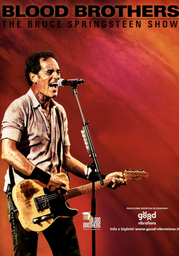 La locandina di Blood Brothers, The Bruce Springsteen Show al Teatro Ghione