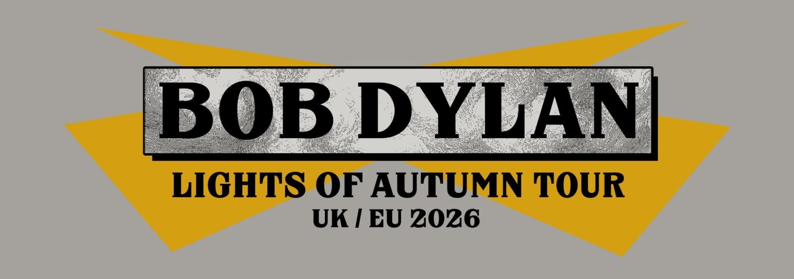 Il key visual ufficiale del Bob Dylan Lights of Autumn Tour UK/EU 2026