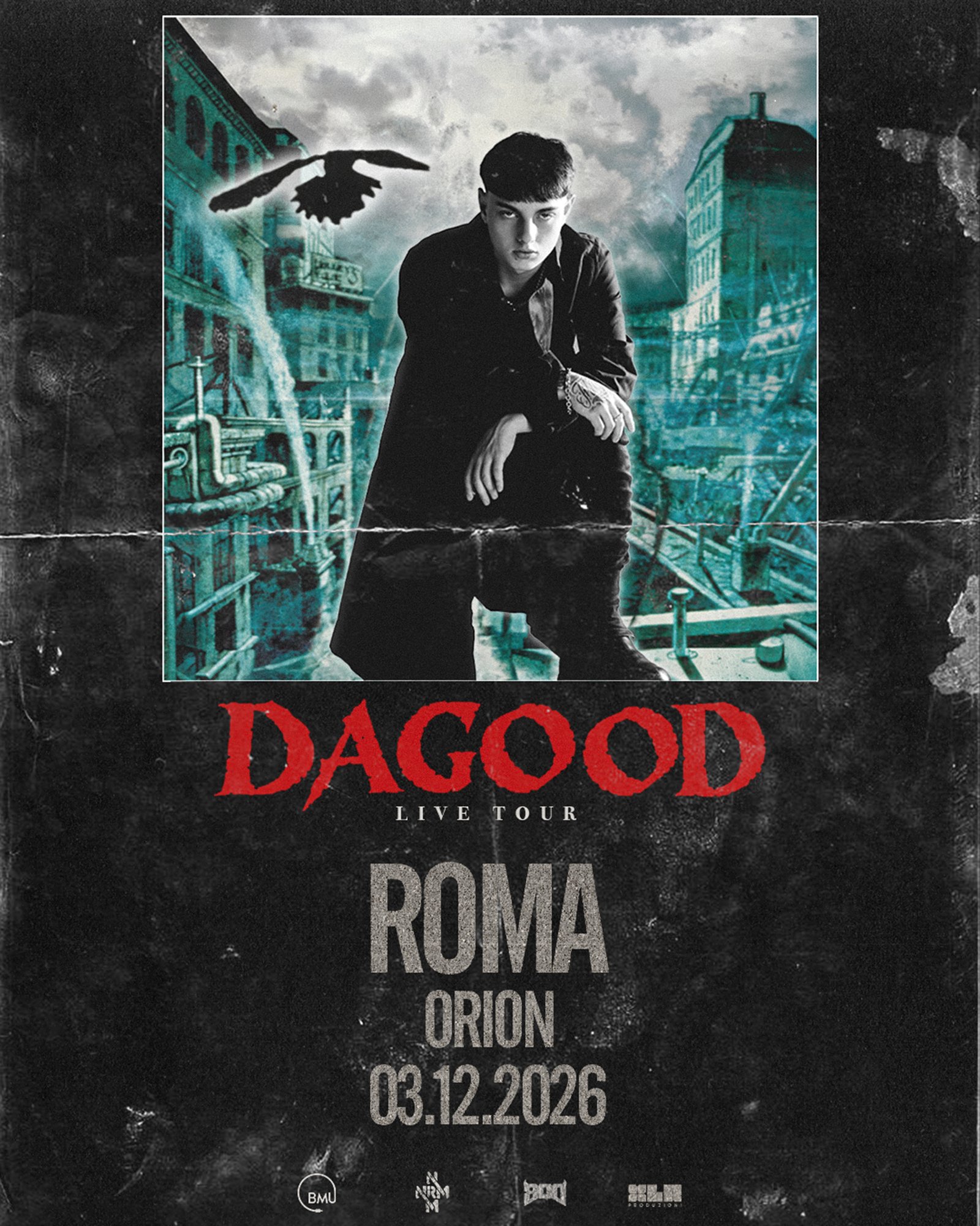 La locandina ufficiale della data romana del tour di Dagood YL all'Orion