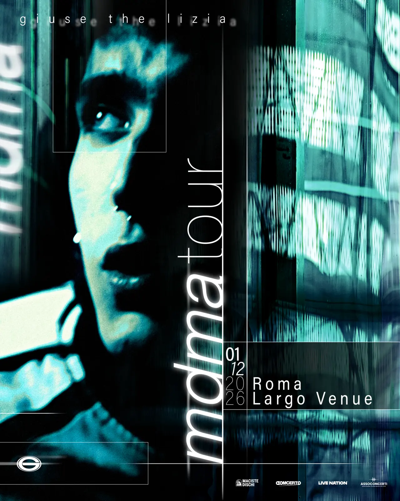 L'artwork ufficiale dei concerti di Giuse The Lizia al Largo Venue