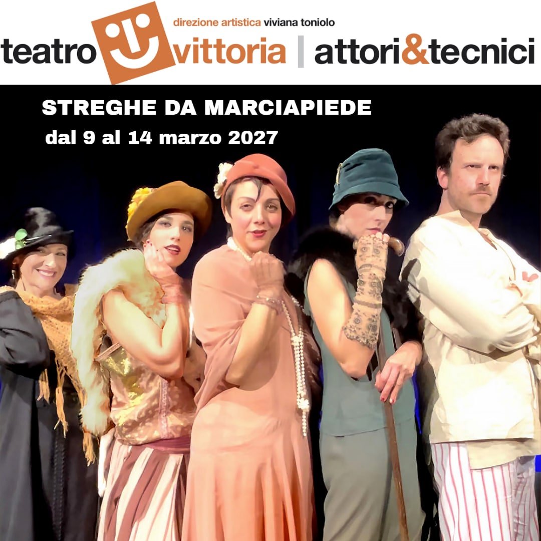 La compagnia di Streghe da marciapiede in costume anni Venti, locandina del Teatro Vittoria