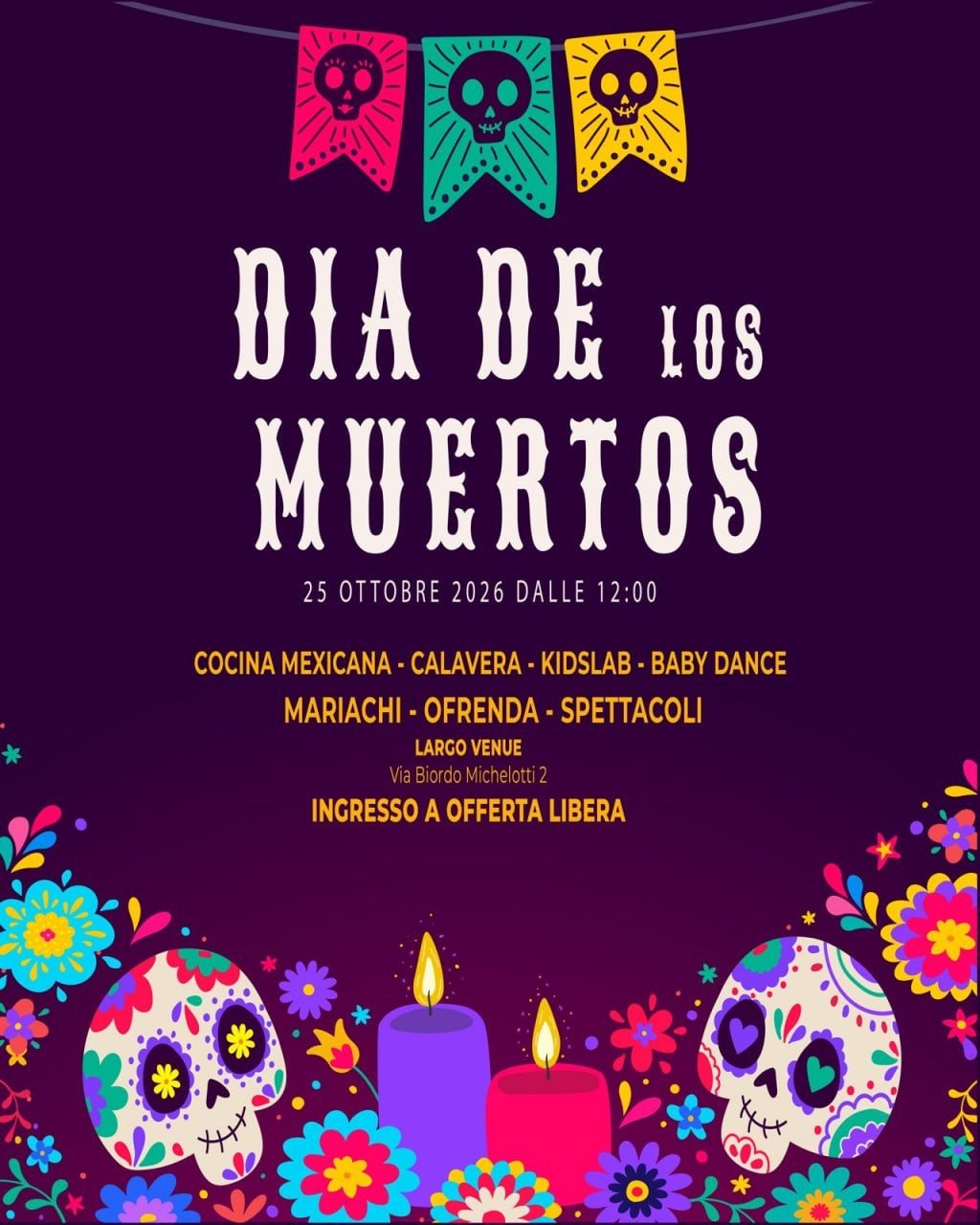 Locandina ufficiale della sesta edizione del Día de los Muertos al Largo Venue di Roma, 25 ottobre 2026