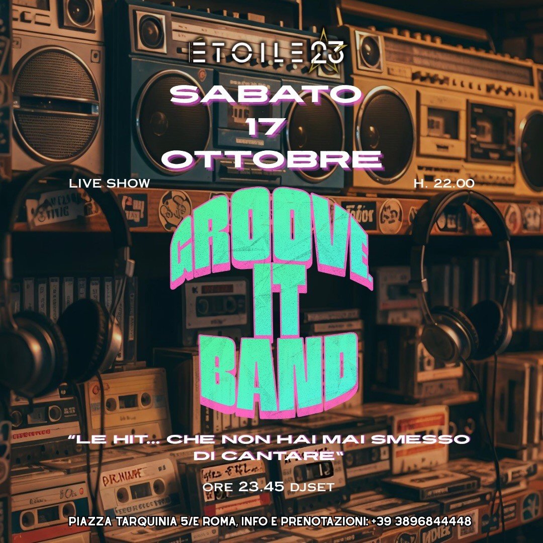 Locandina del post ufficiale della Groove It Band a Étoile 23