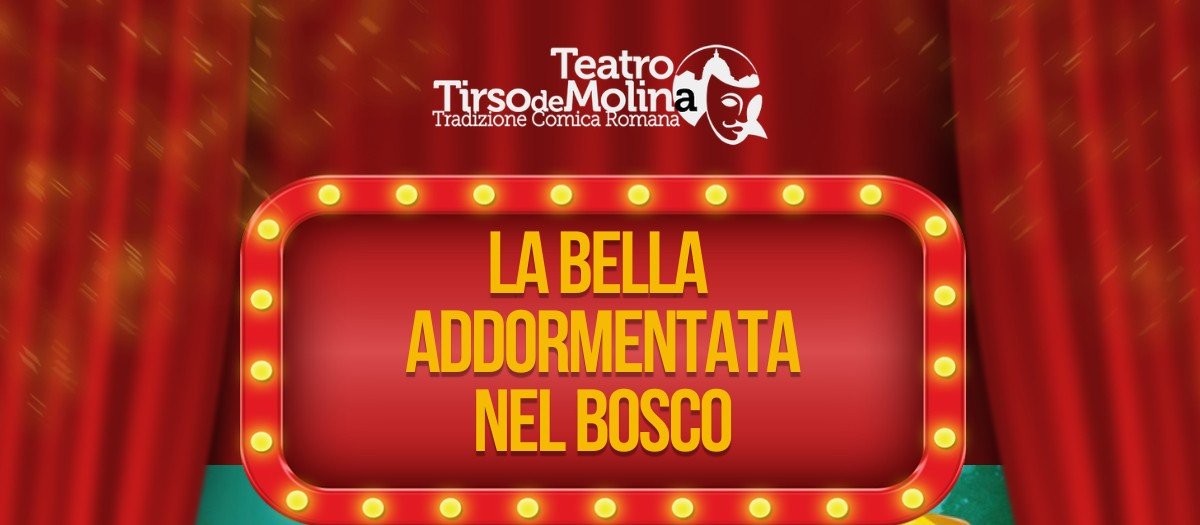 Immagine ufficiale de La Bella Addormentata nel bosco al Teatro Tirso de Molina