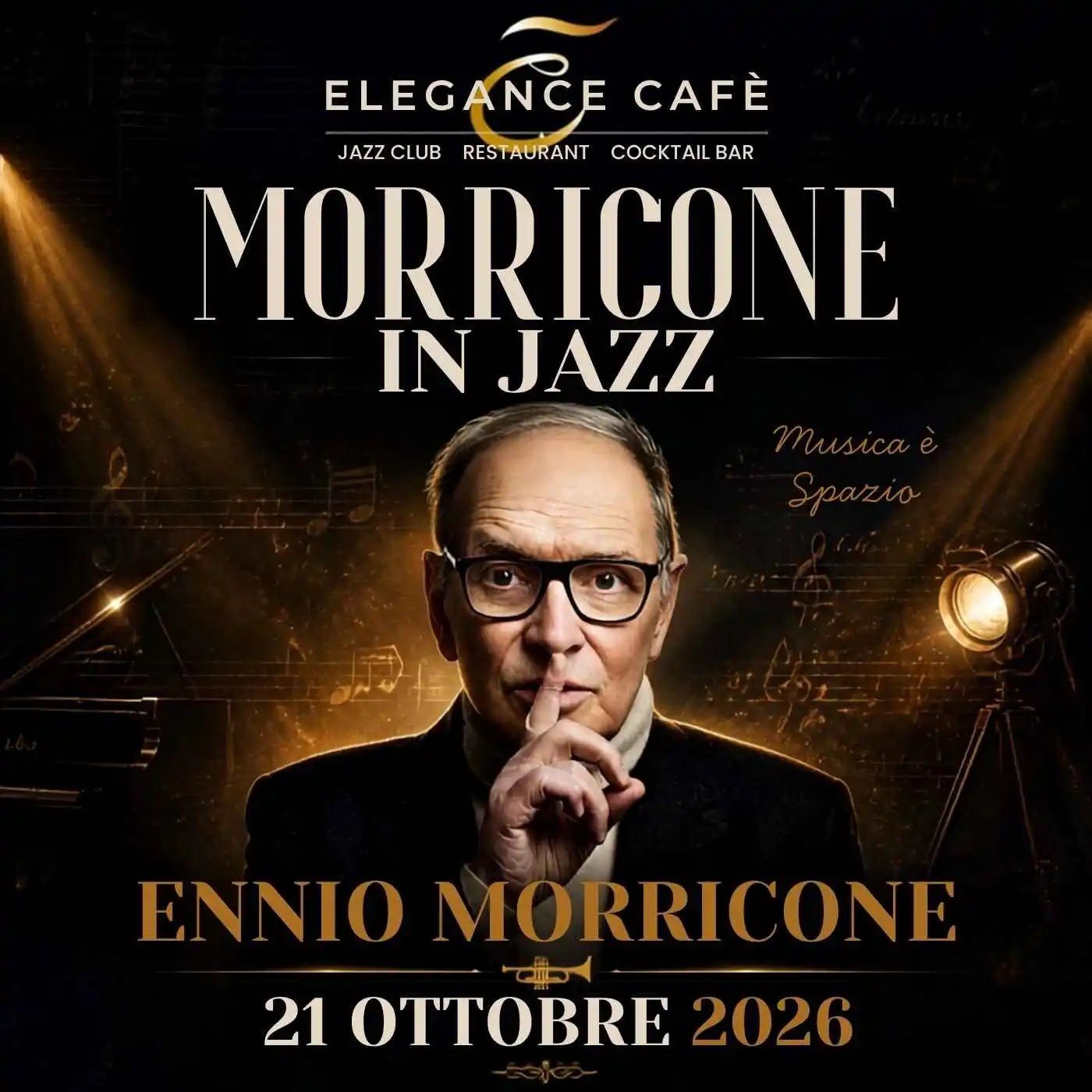 Locandina di Morricone in Jazz con il Massimo Pirone Quartet all'Elegance Cafè, 21 ottobre 2026
