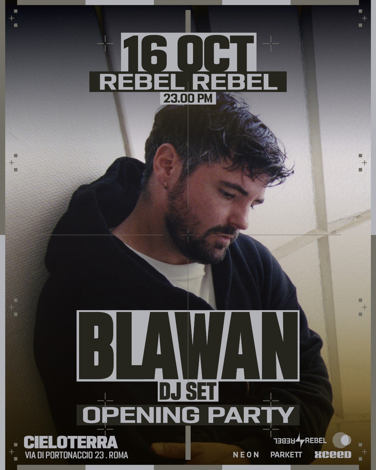Locandina di Rebel Rebel season opening con Blawan al Cieloterra, 16 ottobre 2026