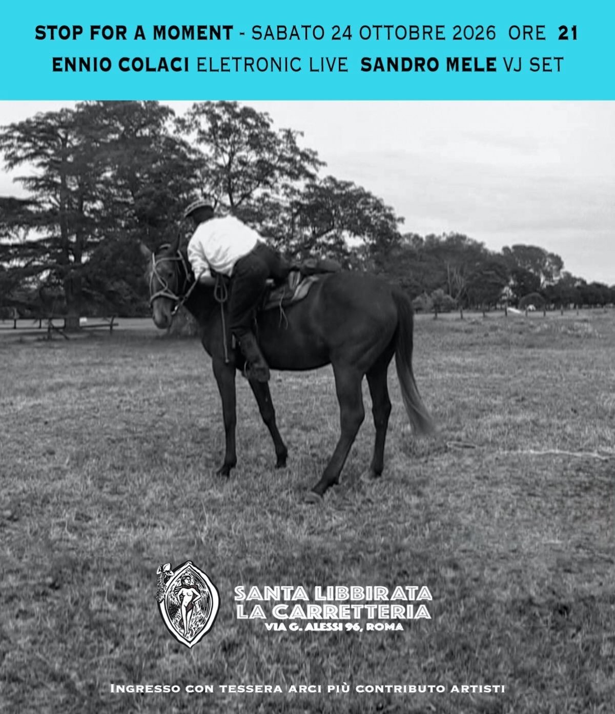 Locandina di Stop for a Moment con Ennio Colaci e Sandro Mele a Santa Libbirata, 24 ottobre 2026