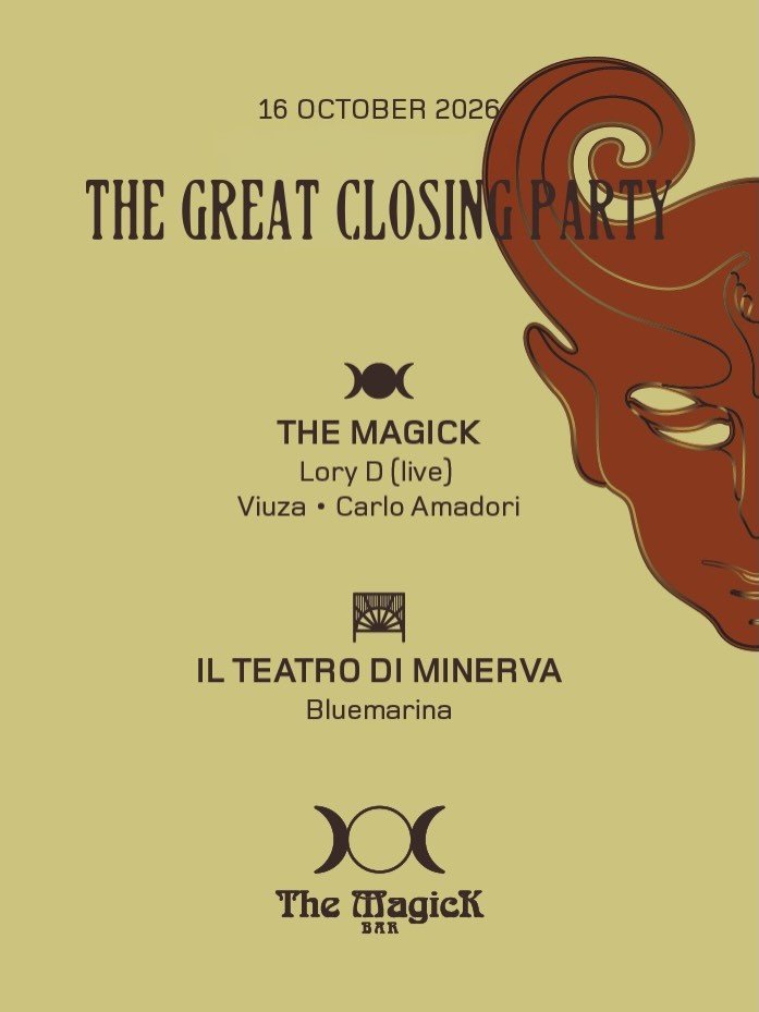 Locandina ufficiale del Great Closing Party al Magick Bar, dal profilo Instagram del locale
