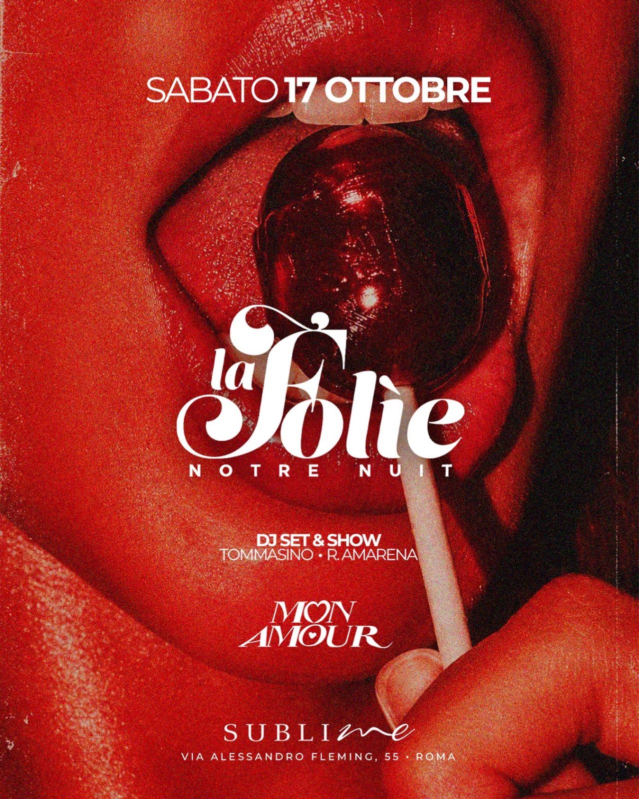 Annuncio di The Opening di LaFolìe e Mon Amour a Sublime La Villa del 17 ottobre 2026
